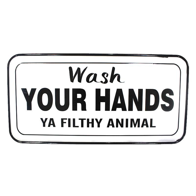 Wash Your Hands Enamel Sign