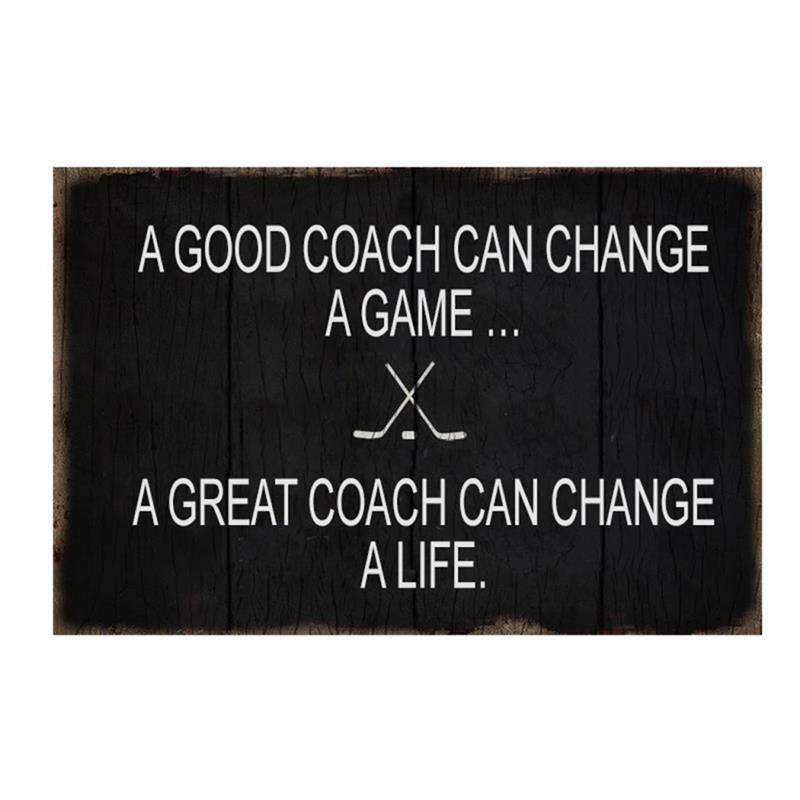 Good Hockey  Coach Sign