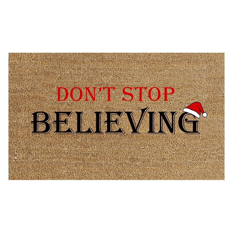 Dont Stop Believing DoorMat