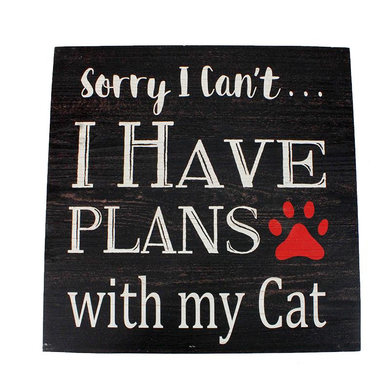 Plans with My Cat Plaque