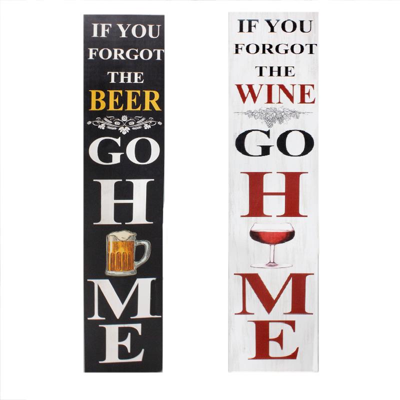 Porch Sign Wine / Beer Go Home