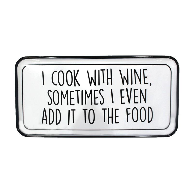 Cook With Wine Enamel Sign