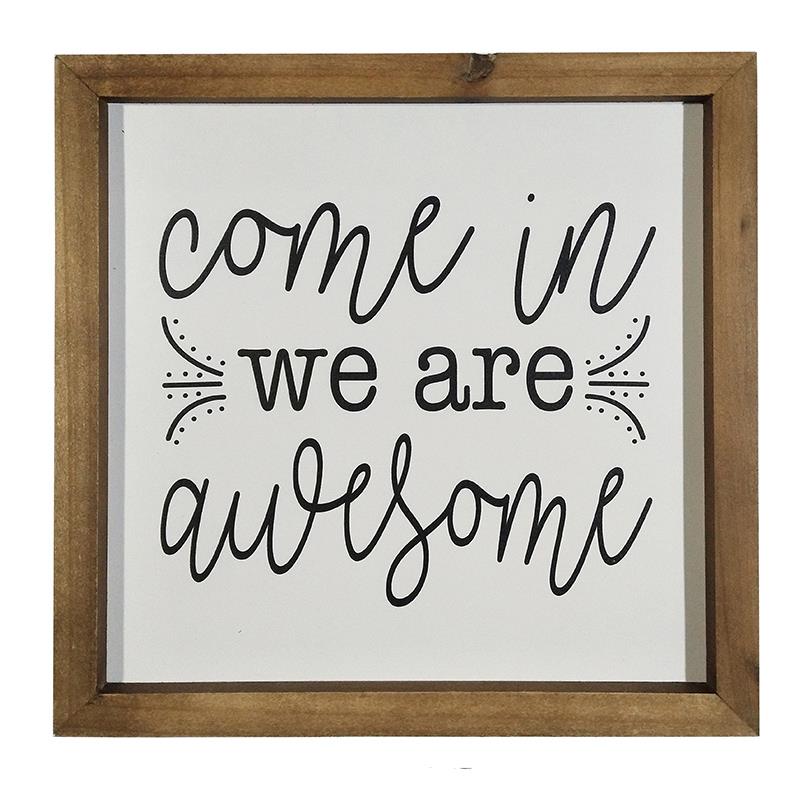 We Are Awesome Wall Plaque