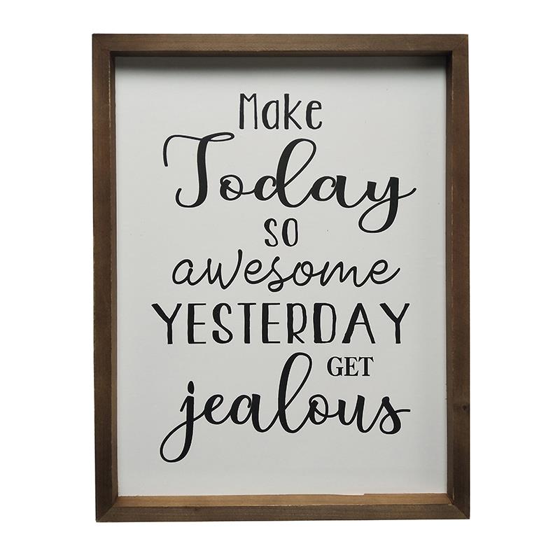 Make Today Awesome Plaque