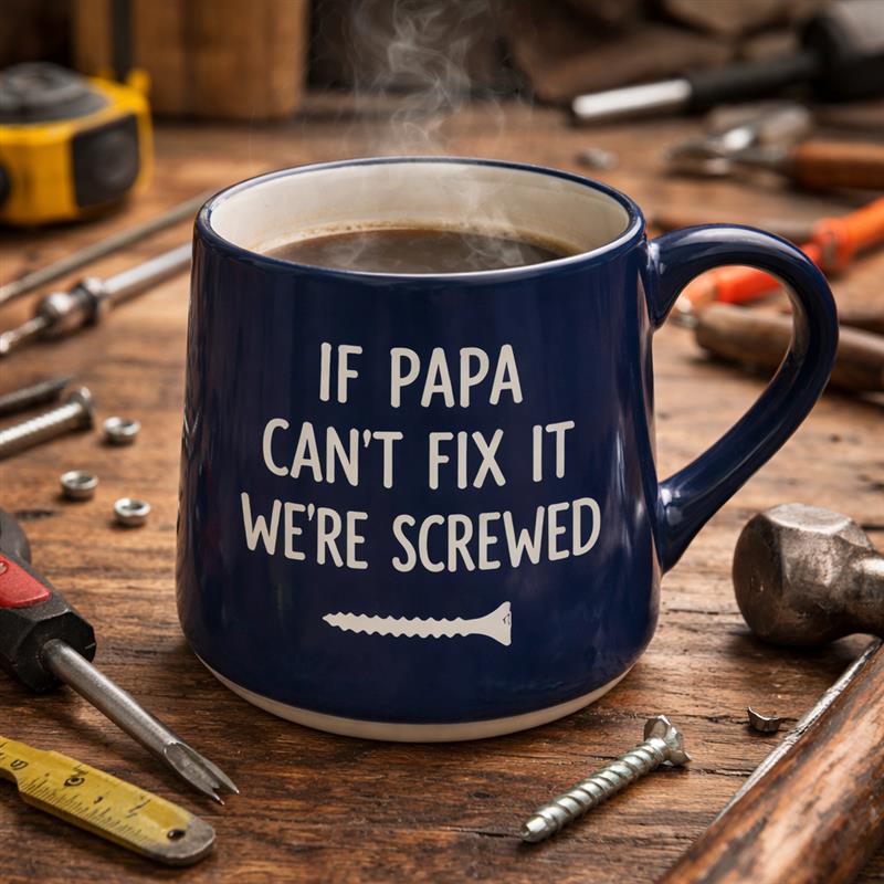 Fat Bottom Mug- Papa Can't Fix