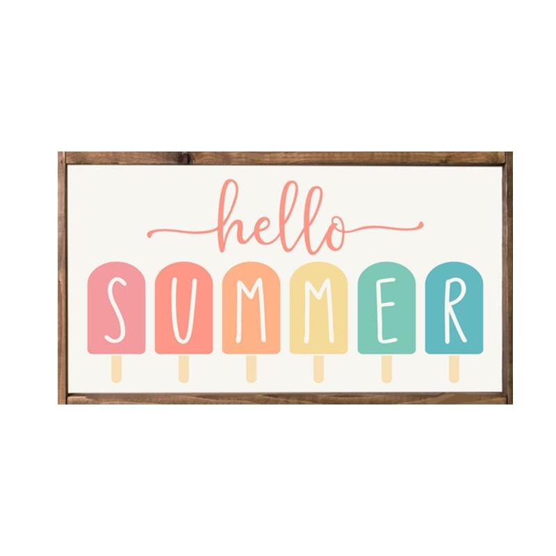 Hello Summer Sign