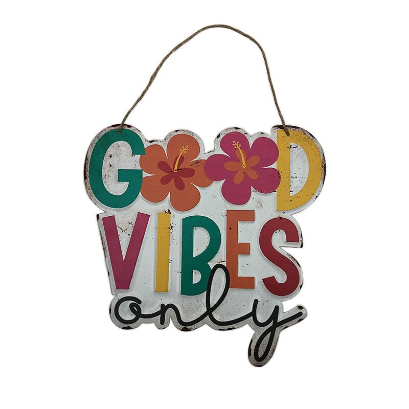 Good Vibes Sign