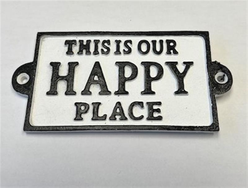 This is Our Happy Place Sign